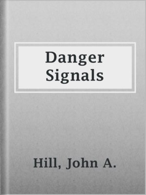 cover image of Danger Signals